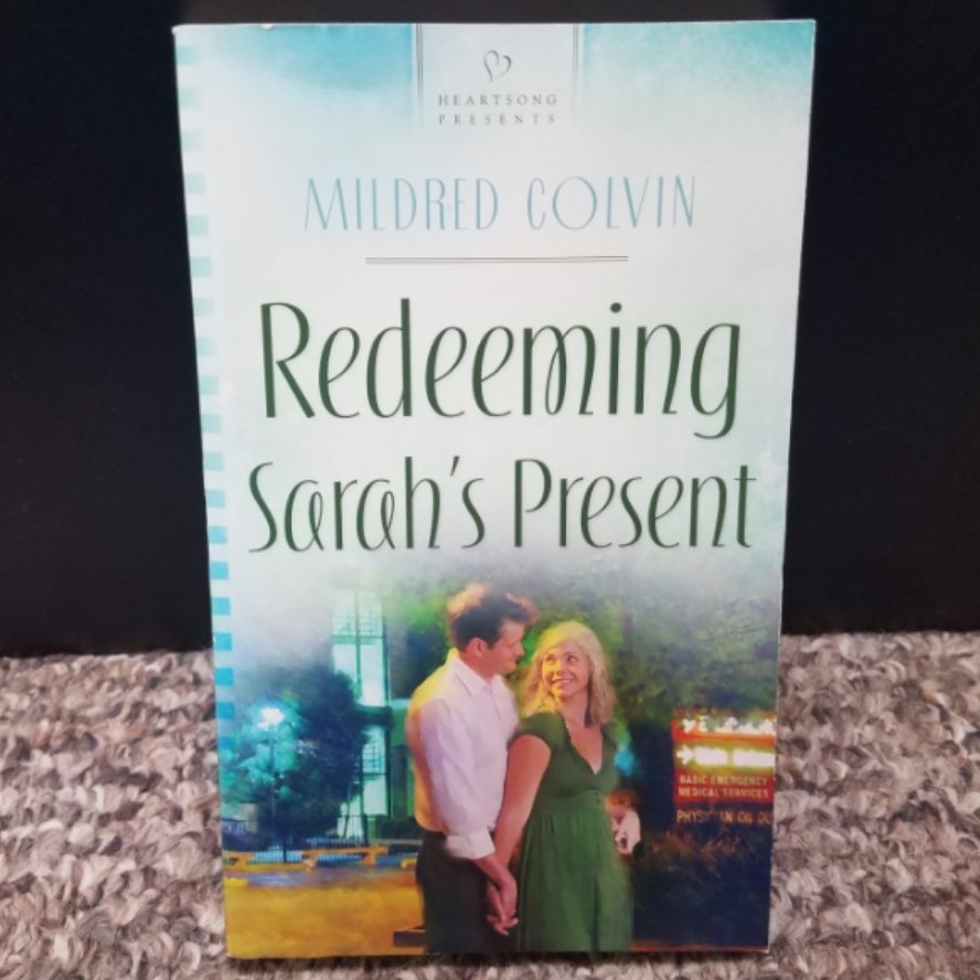 Redeeming Sarah's Present by Mildred Colvin