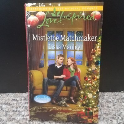 Mistletoe Matchmaker by Lissa Manley
