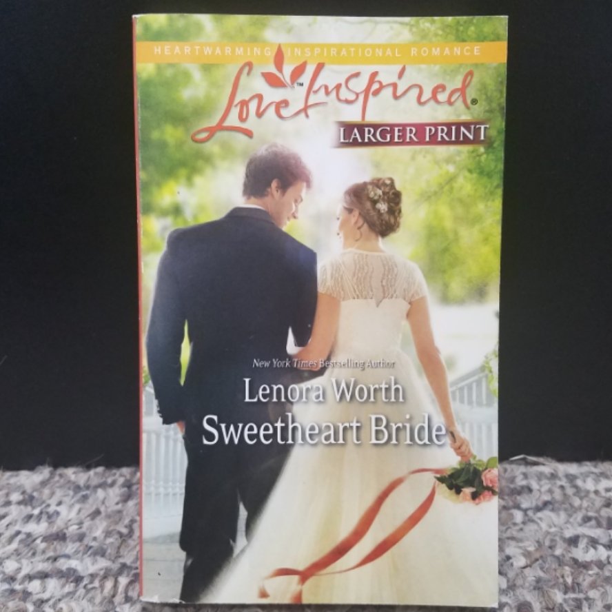 Sweetheart Bride by Lenora Worth
