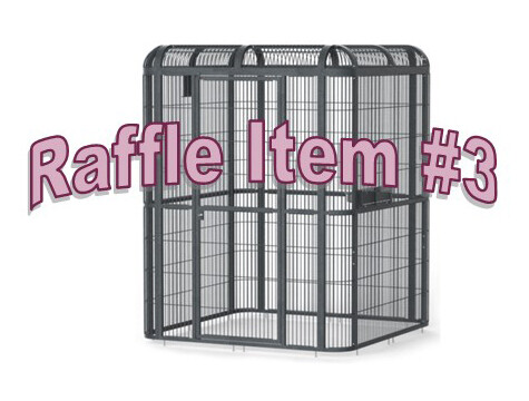 Super 8 Raffle Ticket
Prize #3 Large Double Macaw Cage or Walk-in Cage Super 8 Raffle Ticket
Prize #3 Large Double Macaw Cage or Walk-in Cage
