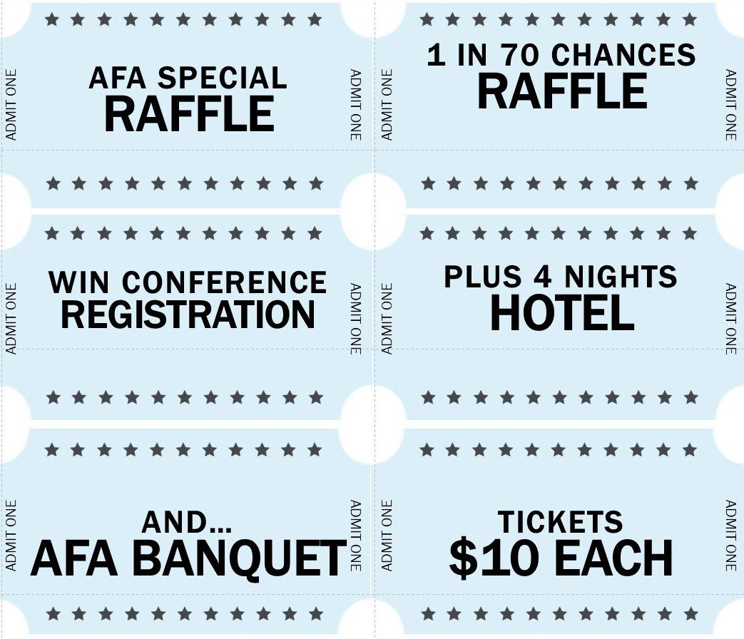 Special $10 Raffle: Win a full AFA Conference with 4 night hotel stay for the 2022 AFA conference