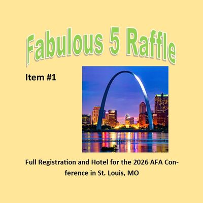 Fabulous 5 Raffle Ticket Prize #1 Full Registration and Hotel for AFA Conference 2026