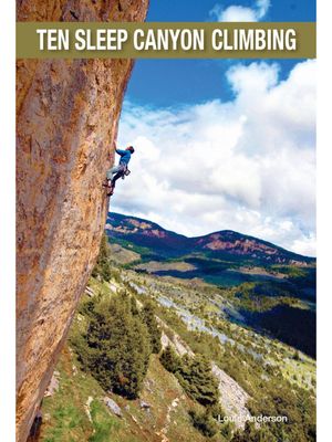 Ten Sleep Canyon Climbing