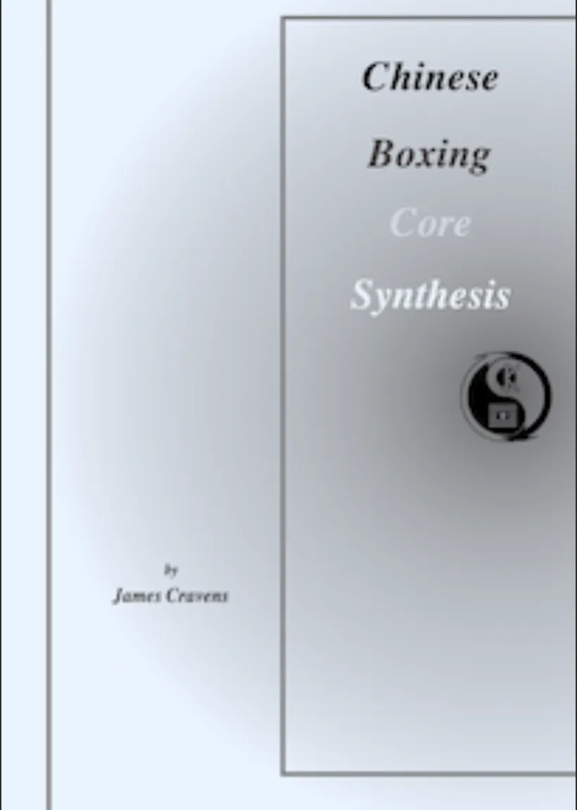 Chinese Boxing Core Synthesis E-book