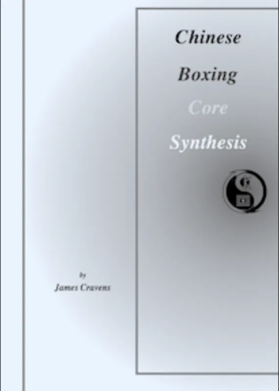 Chinese Boxing Core Synthesis E-book