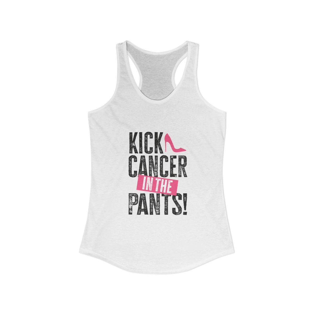 Kick Breast Cancer In The Pants Women's Racerback Tank