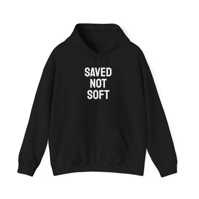 SAVED NOT SOFT Unisex Heavy Blend Hoodie for Every Occasion | Gift for Her, Him, Birthday, Casual Wear, Trendy Apparel