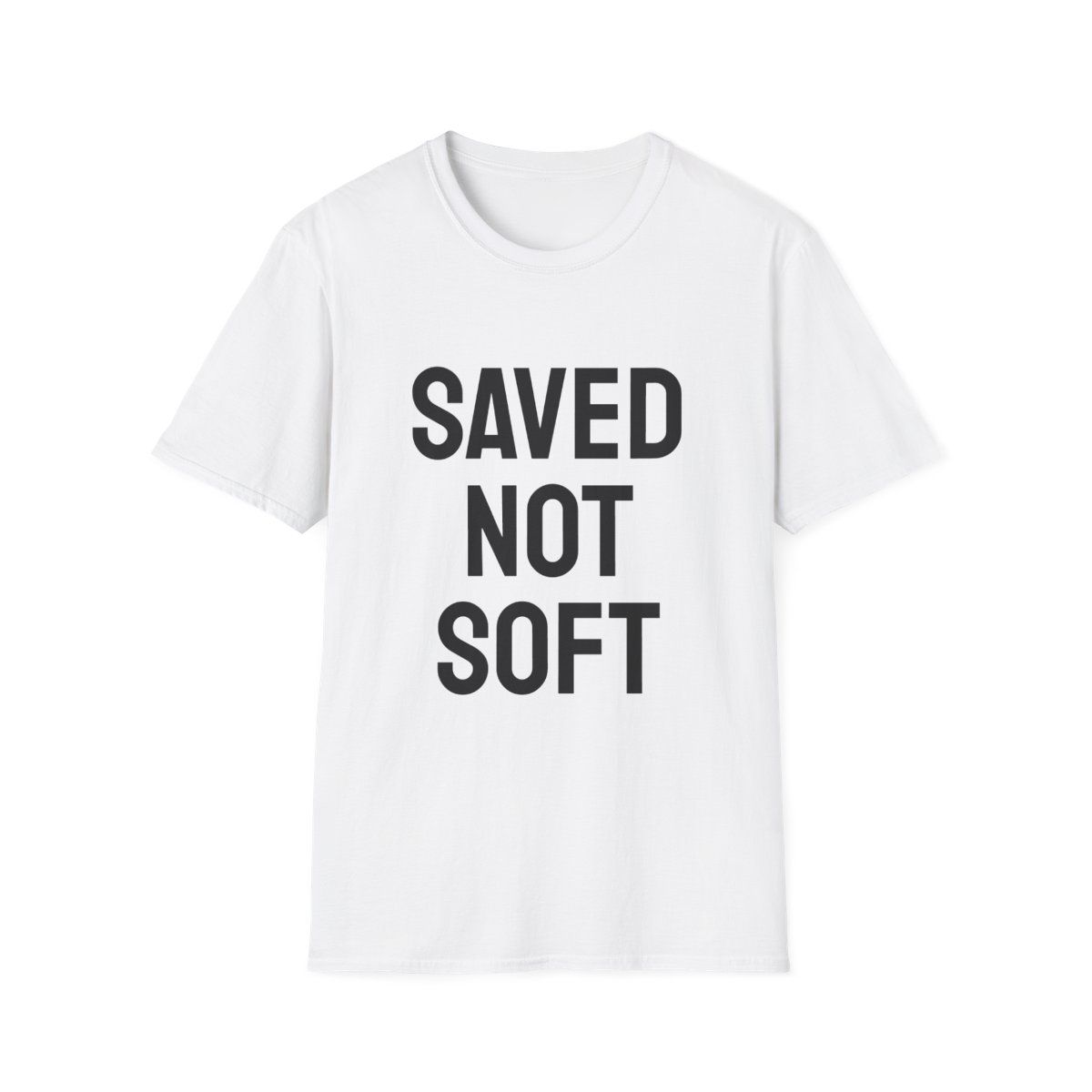 SAVED NOT SOFT Motivational Gym T-Shirt, Fitness Apparel, Workout Tee, Unisex Softstyle Shirt, Gym Gift, Inspirational Sportswear