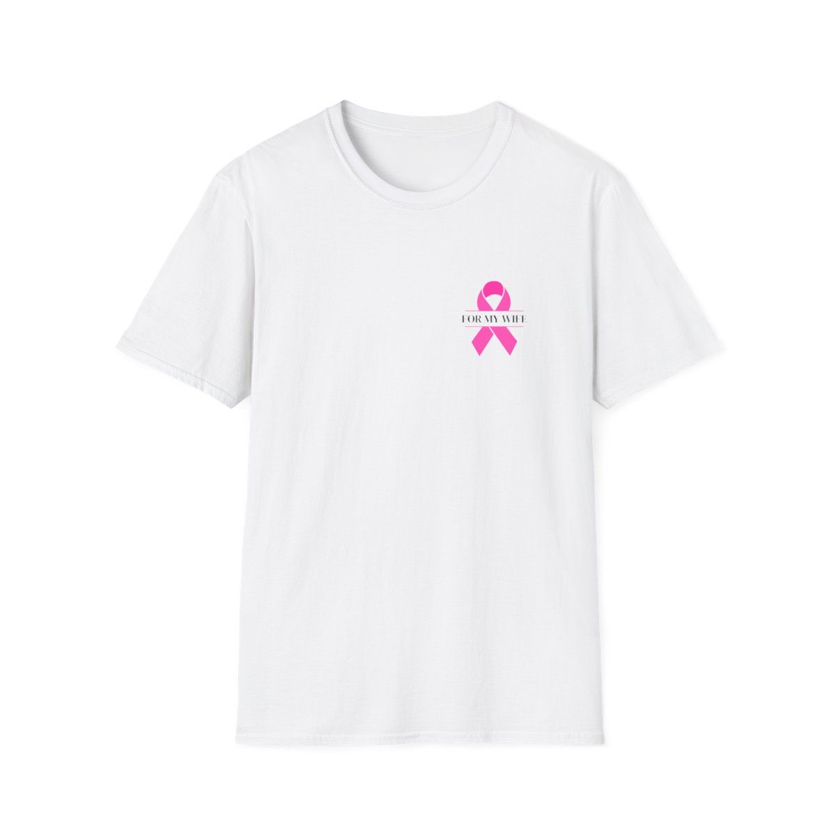 For My Wife Breast Cancer Tee, Cancer Support Team Shirt, Support, Breast Cancer Awareness, Breast Cancer Gift, Breast Cancer Fighter 
