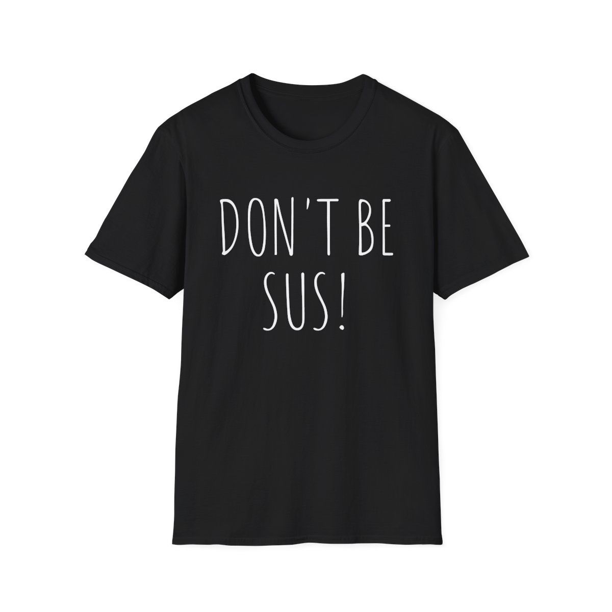 Don't be Sus! Gift Shirt Kids Teens Imposter Shirt