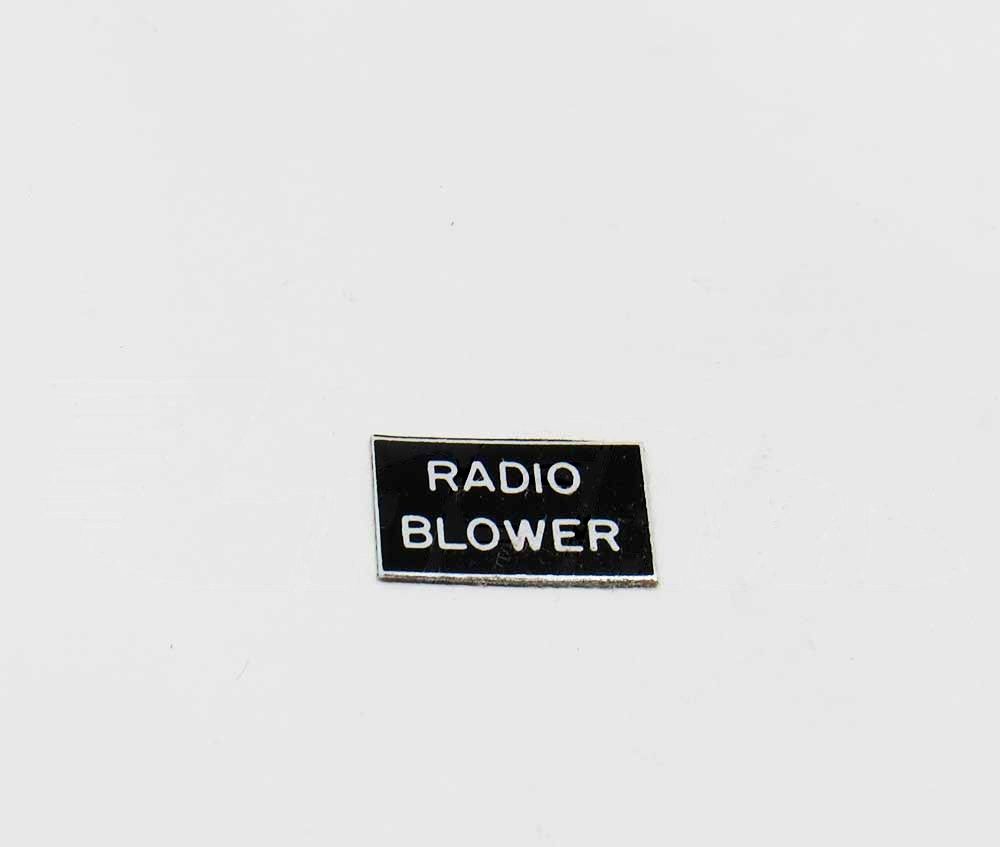 PLACARD RADIO BLOWER - 150080-364