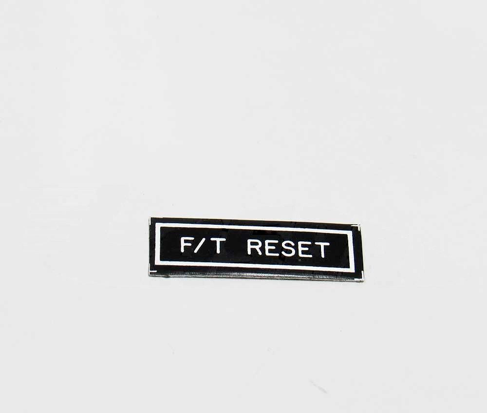 DECAL - F/T RESET - 150080-226