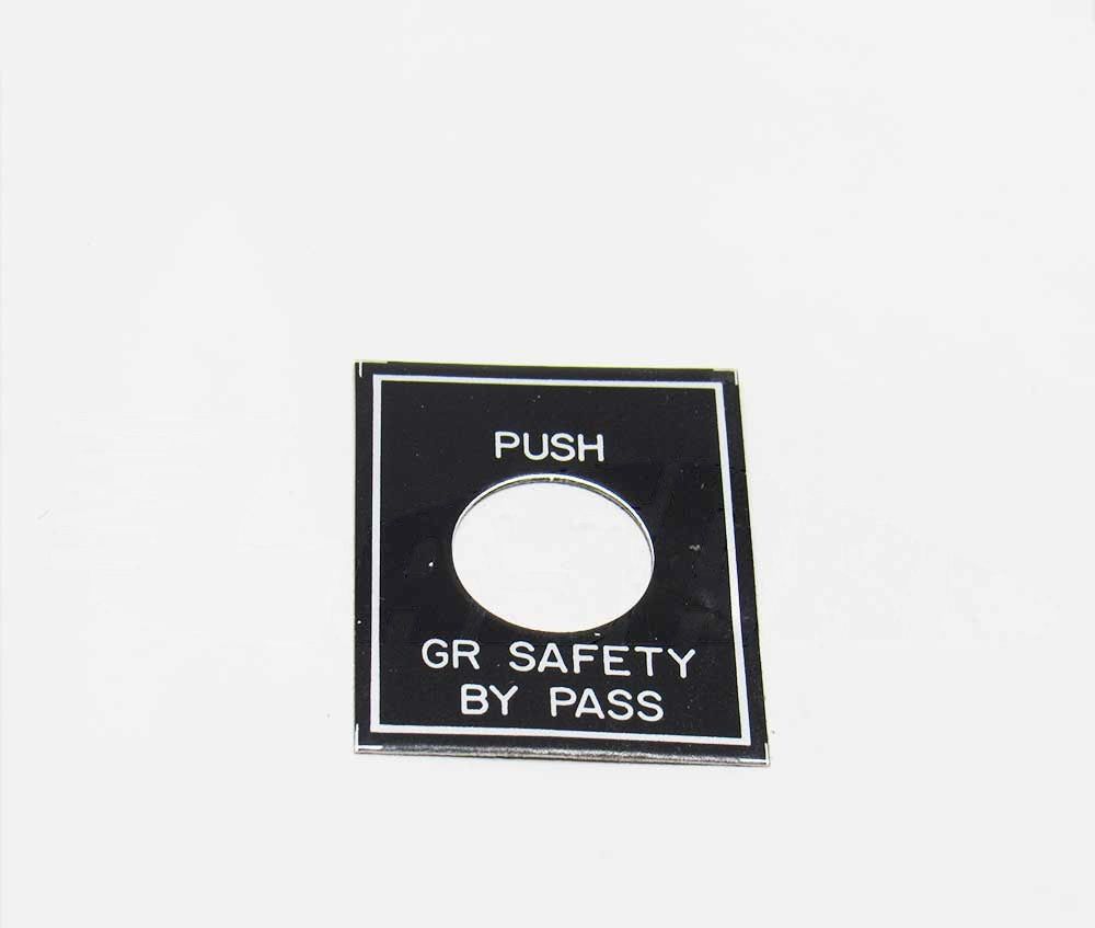 PLACARD - GR SAFETY BYPASS - 150080-349