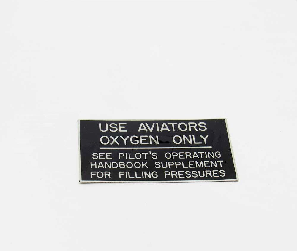 PLACARD - AVIATORS OXYGEN ONLY - 150080-218