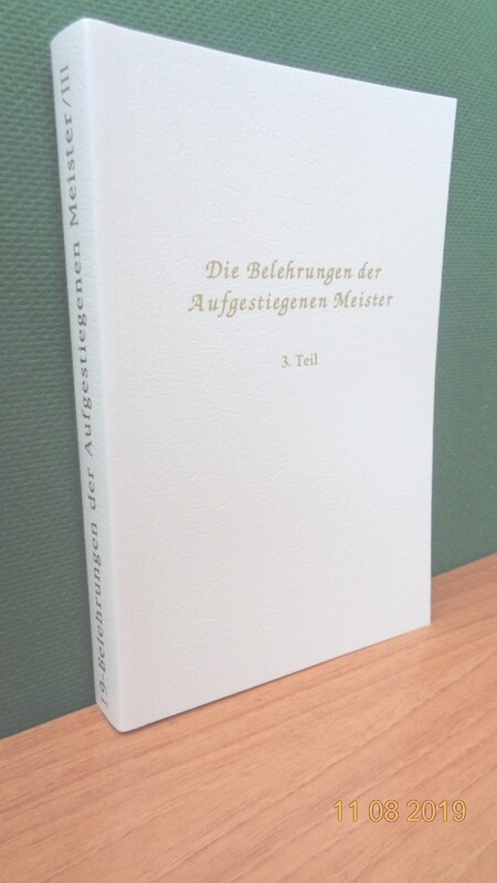 Belehrungen der Aufgestiegenen Meister, Band 3