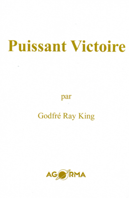 Puissant Victoire, par Godfre Ray King