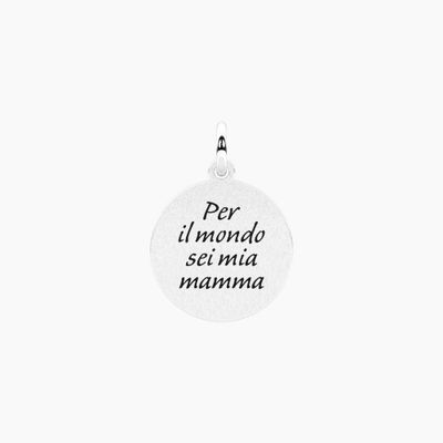 Ciondolo tondo con frase mamma sei il mondo Kidult