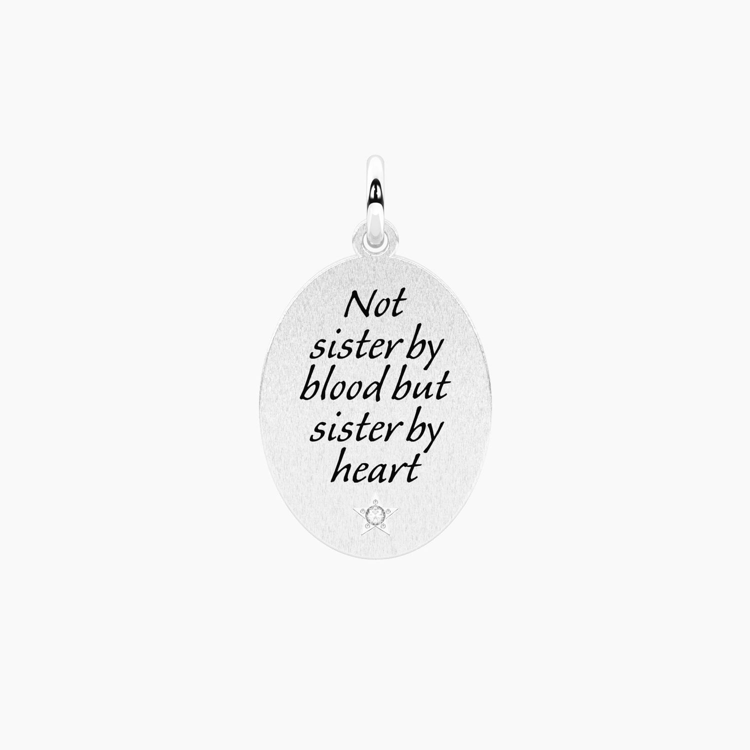 Ciondolo ovale frase sister by heart Kidult