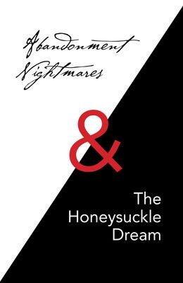 Abandonment Nightmares &amp; The Honeysuckle Dream Cover