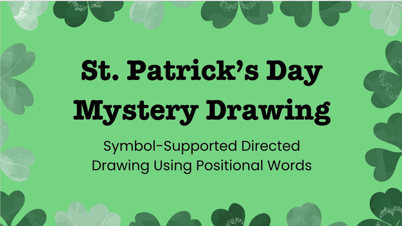 St. Patrick's Day Mystery Drawing with Positional Words
