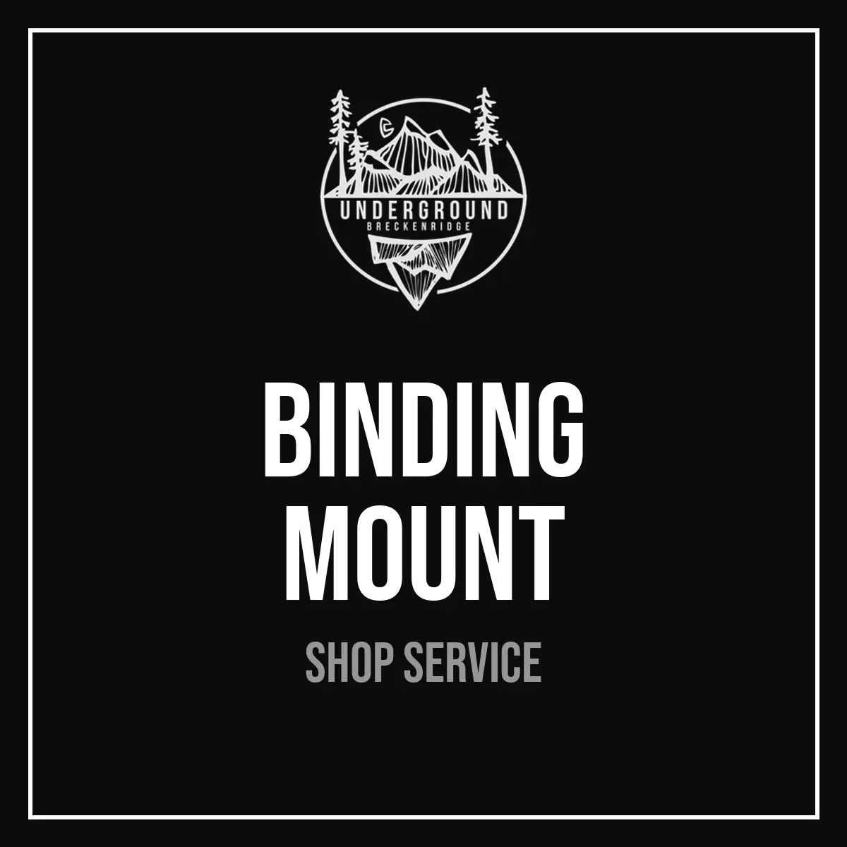 Binding Mount