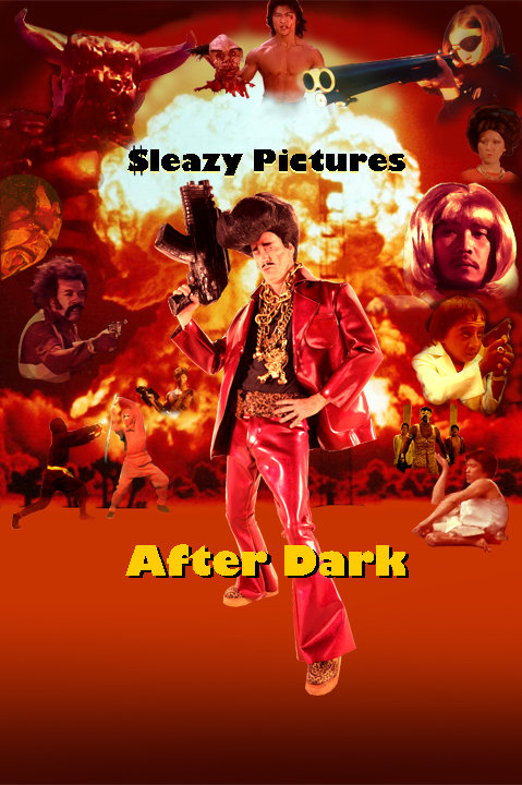 Sleazy Pictures After Dark Print