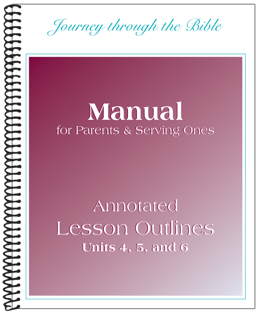 Parent & Serving Ones Manual for Units 4-6