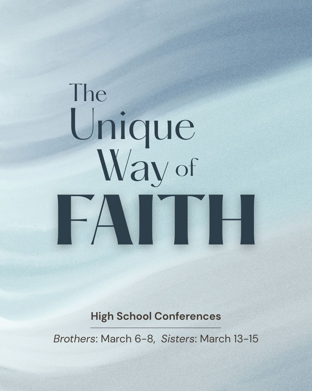 2026 03 HSB, The Unique Way of Faith, Msg 1 (WH)