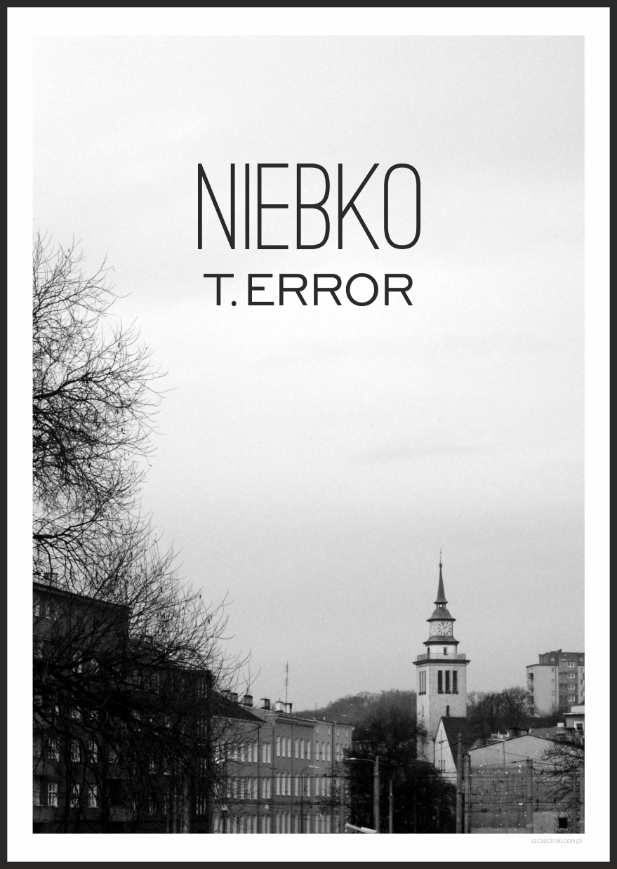 PLAKAT NIEBKO T.ERROR