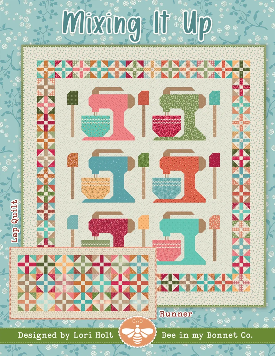 Mixing It Up Quilt and Runner