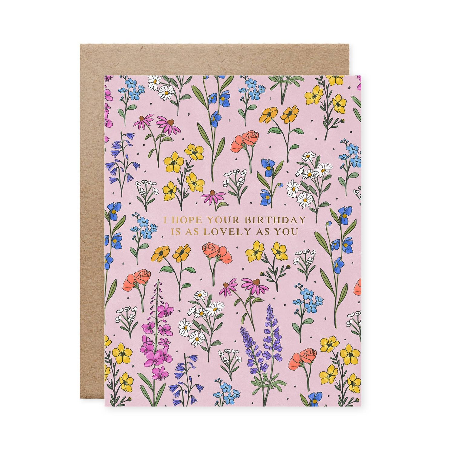 Naomi Paper Co. - Lovely As You Wildflowers Birthday Card