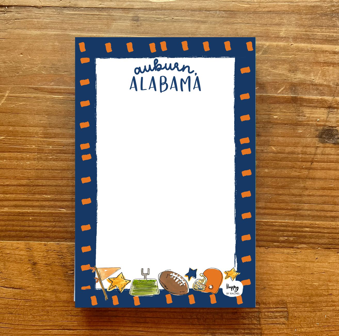 Happy By Rachel, LLC - 4x6 Auburn, AL Dash Border Notepad *PRE-ORDER*