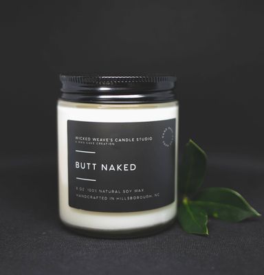 Wicked Weave’s Candle Studio - Butt Naked Soy Wax Candle (4 Size Options)