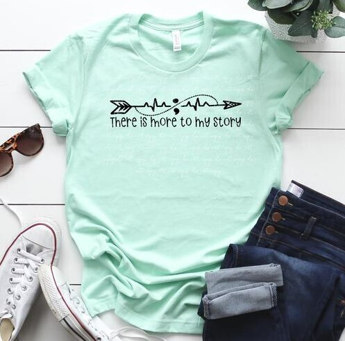 There is More to My Story Shirt