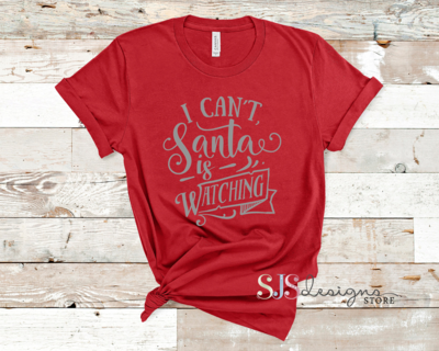 I Can't Santa is Watching