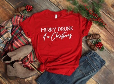 Merry Drunk I'm Christmas WHITE