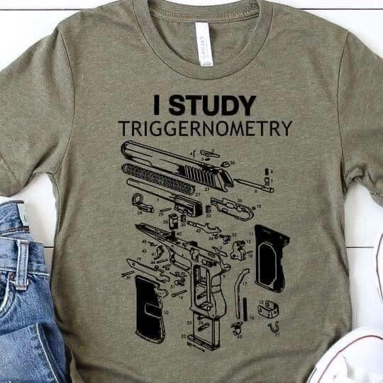 I Study Triggernometry Shirt