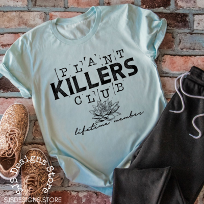 Plant Killers Clue SUBLIMATION TRANSFER ONLY
