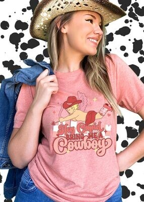 Hey Cupid Bring Me a Cowboy Shirt