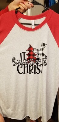 It Begins With Christ - X-Large - RTS Raglan Shirt