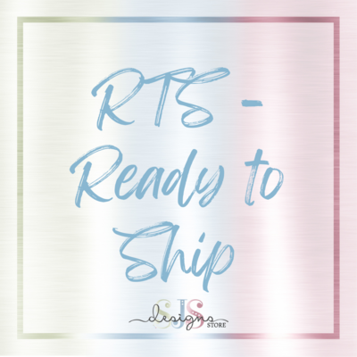 RTS - Ready to Ship