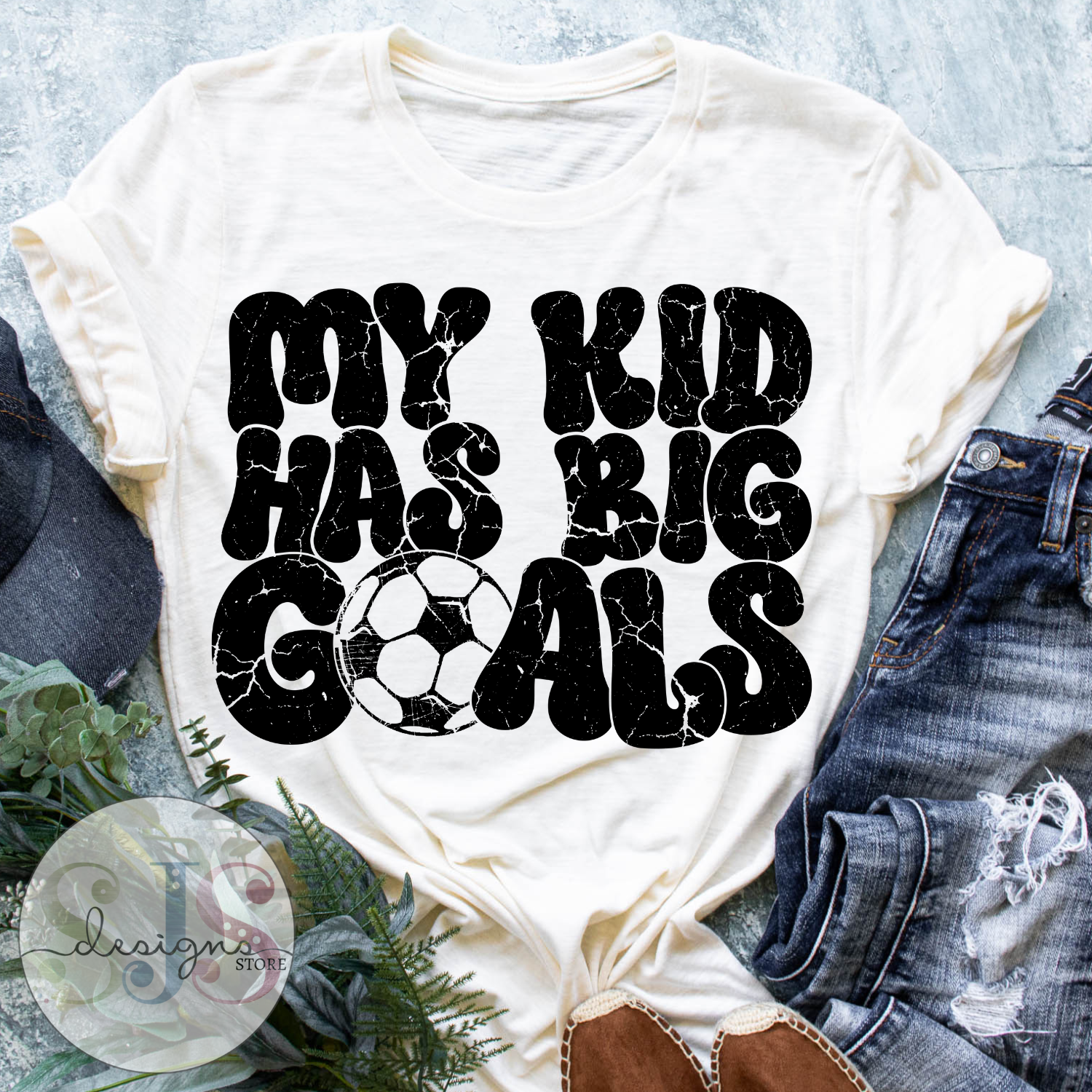 My Kid Has Big Goals Soccer Shirt
