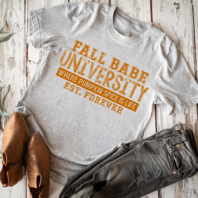 Fall Babe University Shirt