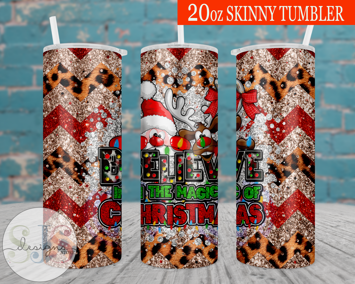 Believe in the Magic of Christmas #15 20oz Tumbler