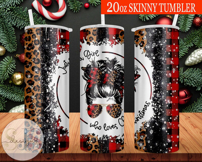 Just a Girl Who Loves Christmas 20oz Tumbler