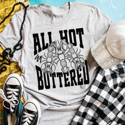 All Hot &amp; Buttered Shirt