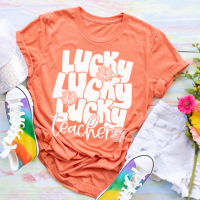 Lucky Lucky Lucky Teacher Shirt