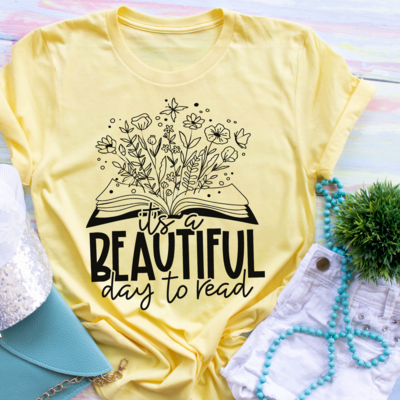 It's a Beautiful Day to Read Shirt