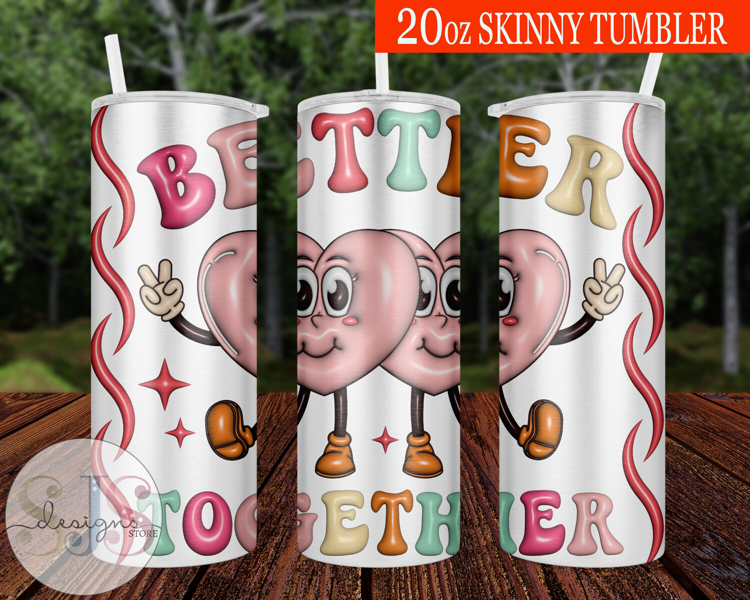 Better Together 3D Inflated 20oz Tumbler