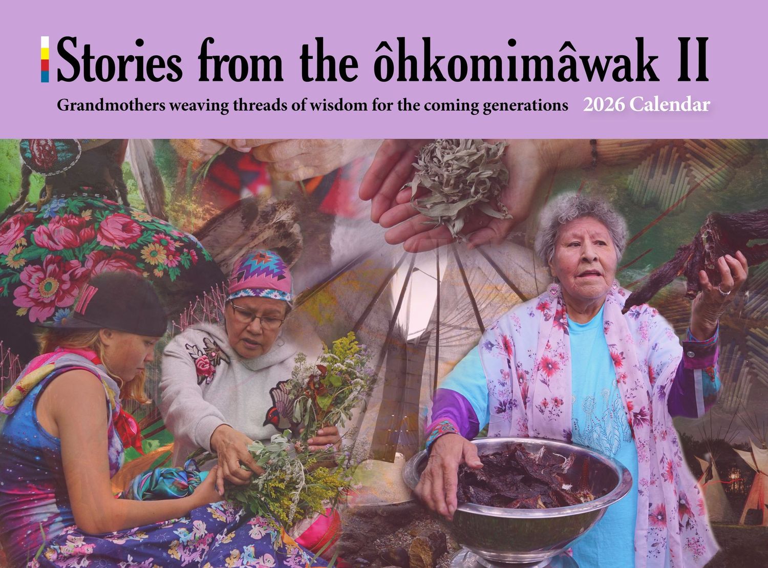 Stories from the ôhkomimâwak II Stories from the ôhkomimâwak II